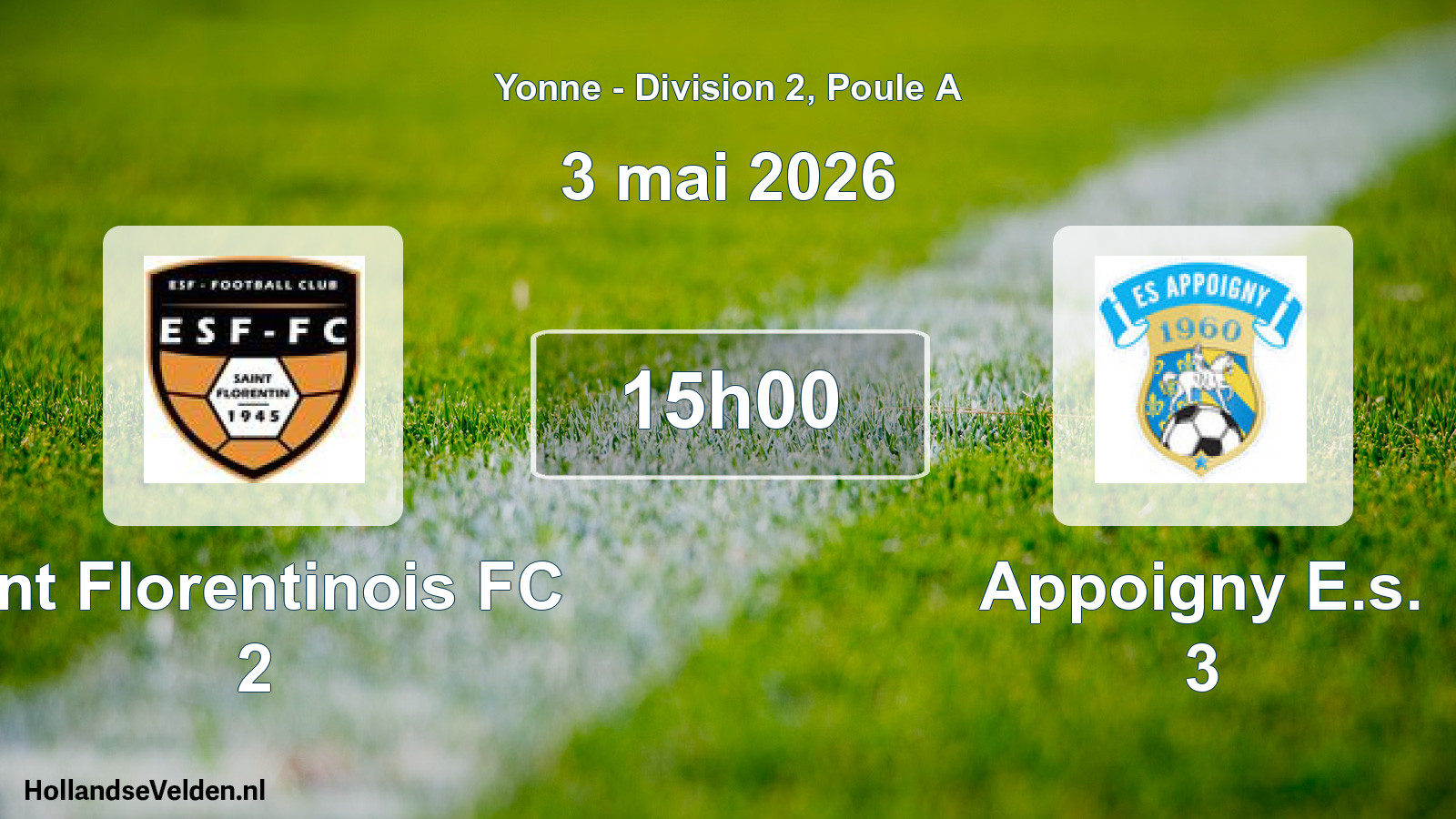 Match programmé: Ent Florentinois FC 2 - Appoigny E.s. 3 (3 mai 2026)