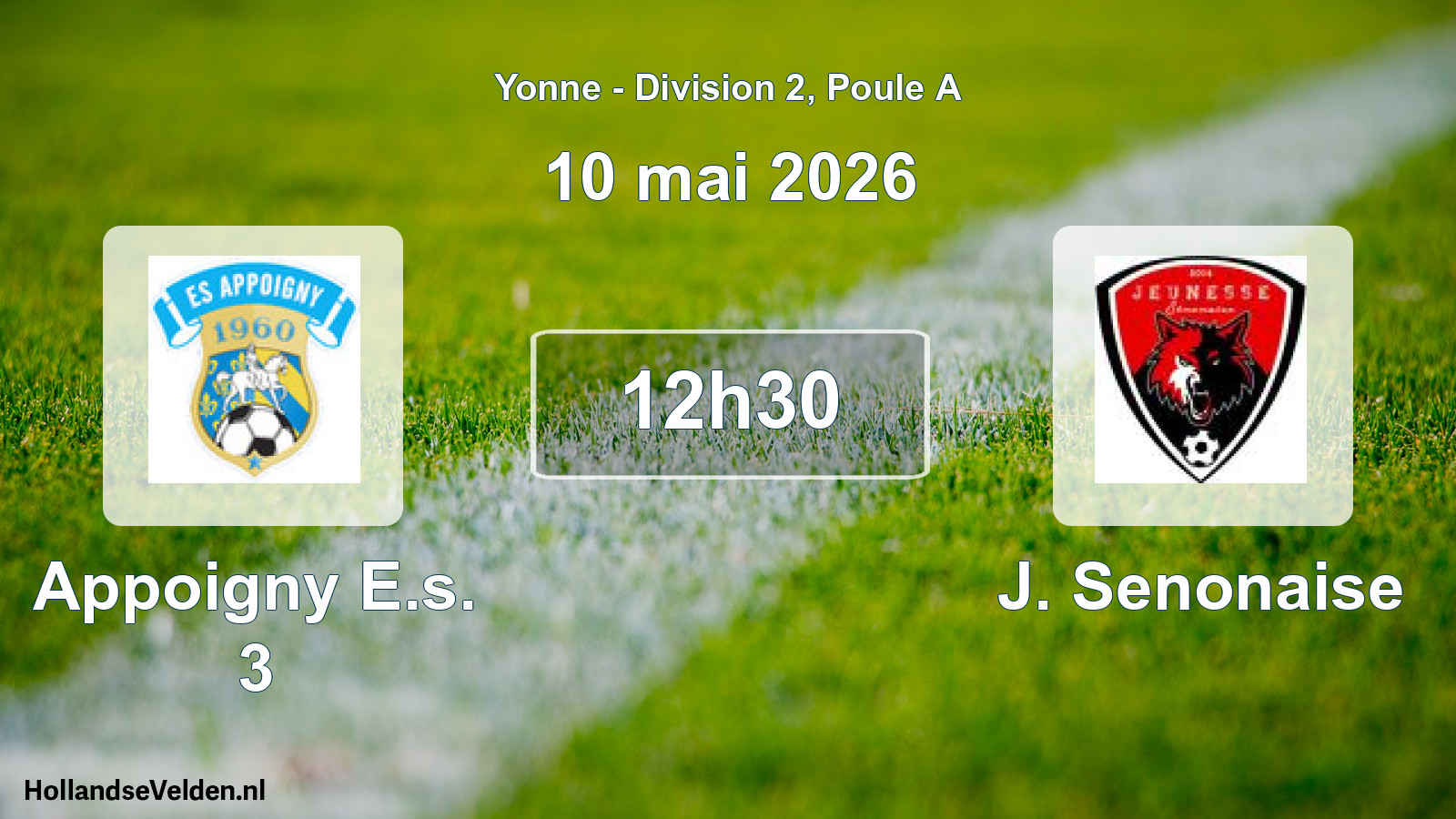 Match programmé: Appoigny E.s. 3 - J. Senonaise (10 mai 2026)