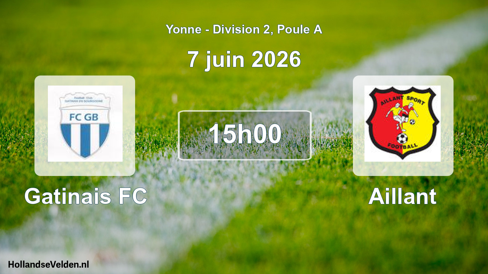Scheduled Match: Gatinais FC - Aillant (7 June 2026)