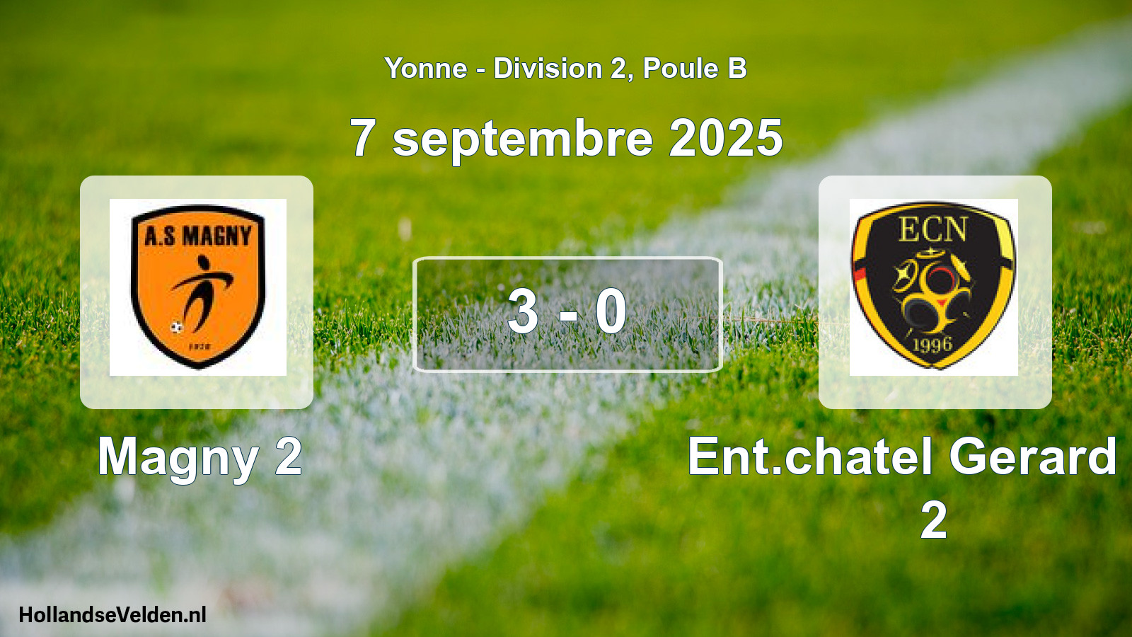 Total number of matches played: Magny 2 - Ent.chatel Gerard Et 2 3 - 0 (7 September 2025)