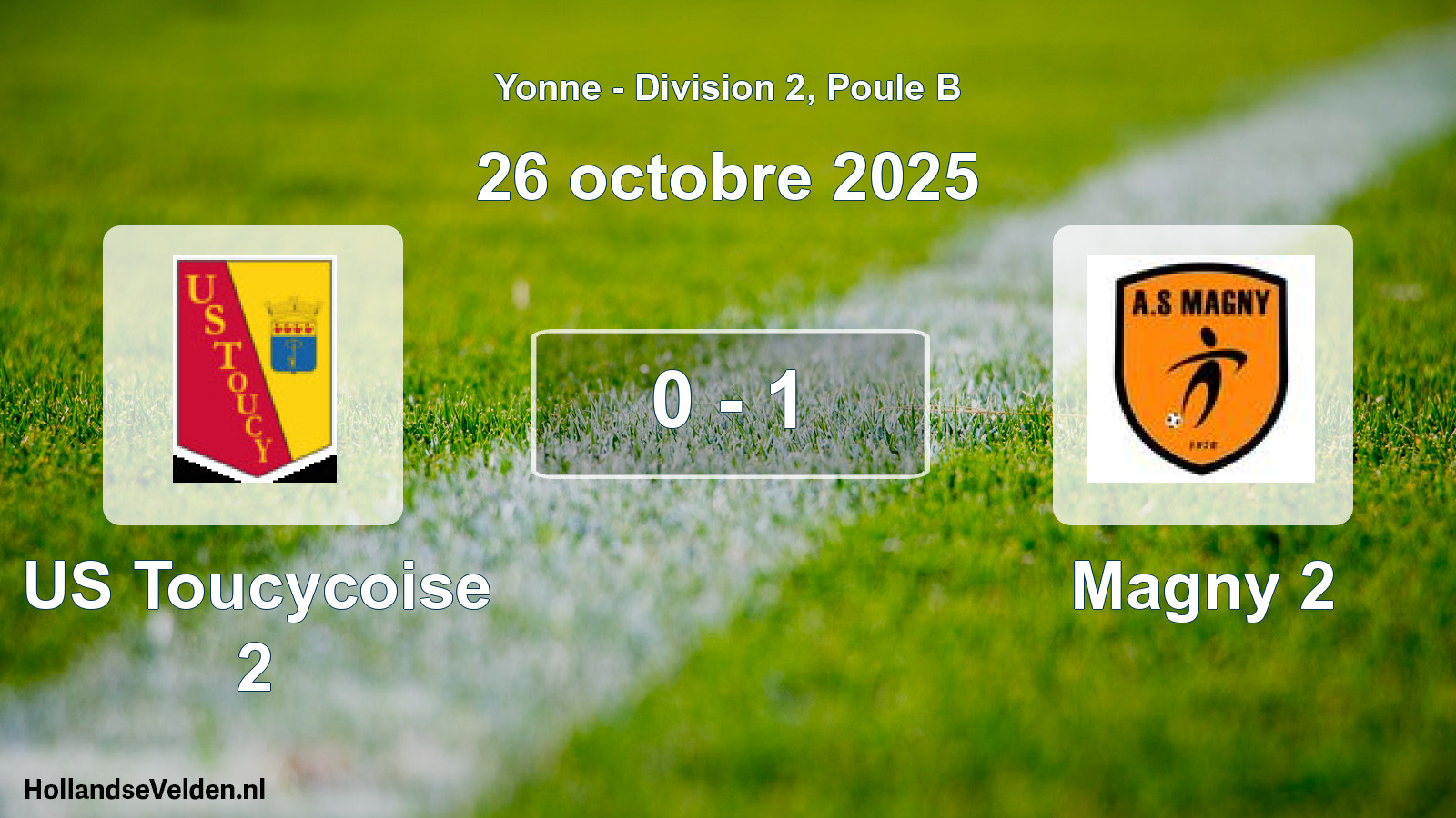 Total number of matches played: US Toucycoise 2 - Magny 2 0 - 1 (26 October 2025)