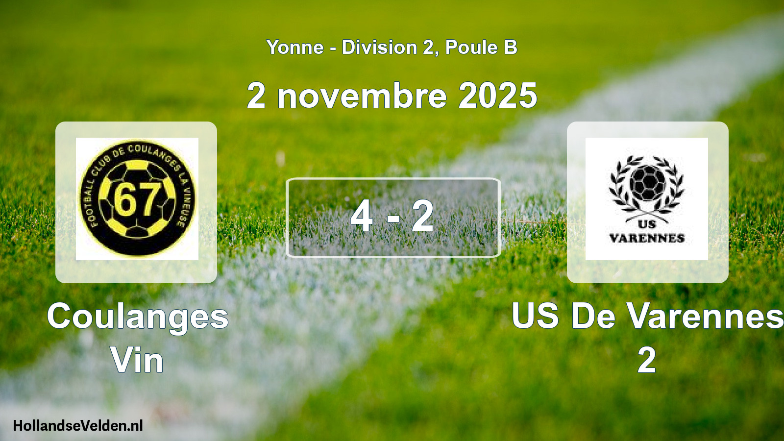 Total number of matches played: Coulanges Vin - US De Varennes 2 4 - 2 (2 November 2025)