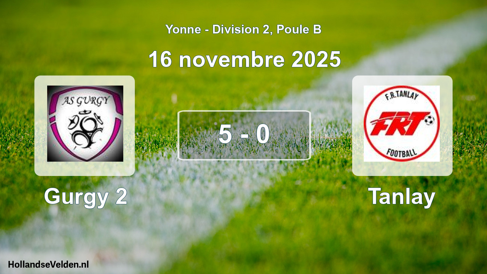 Match joué: Gurgy 2 - Tanlay 5 - 0 (16 novembre 2025)