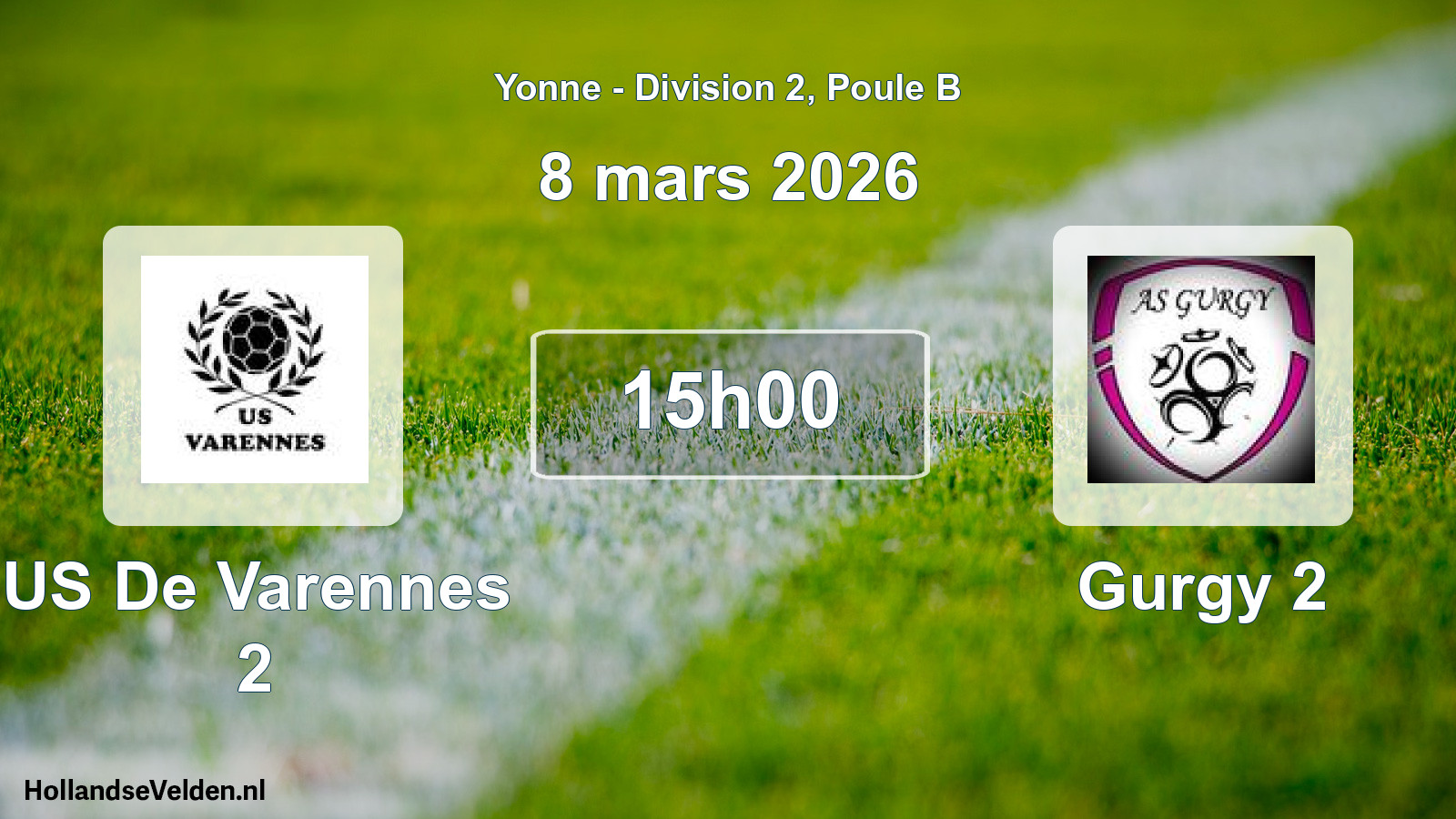 Scheduled Match: US De Varennes 2 - Gurgy 2 (8 March 2026)