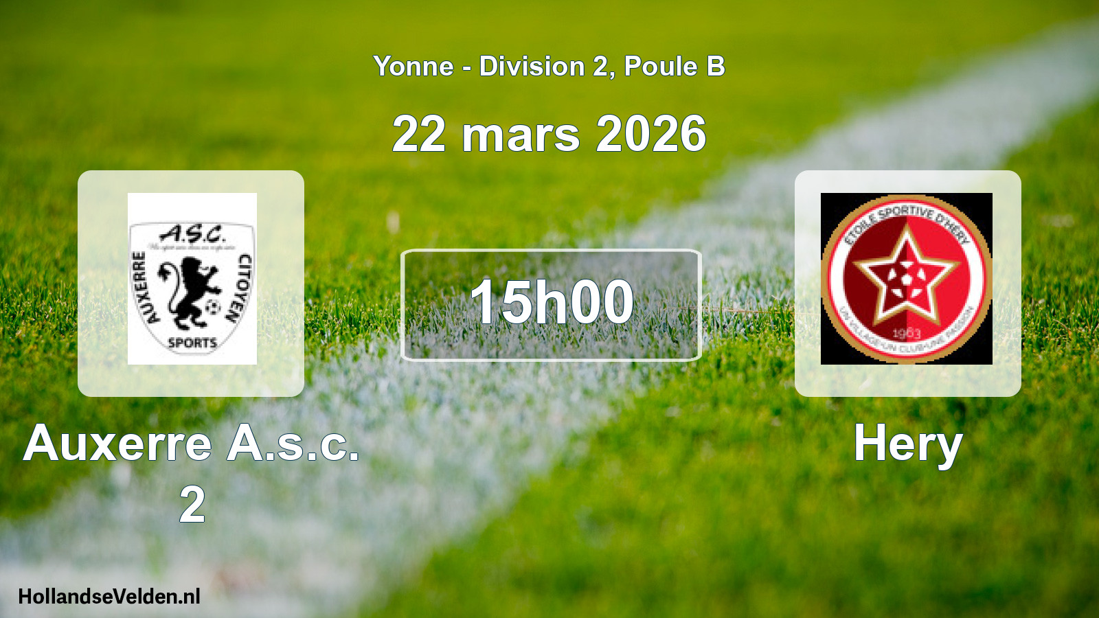 Match programmé: Auxerre A.s.c. 2 - Hery (22 mars 2026)