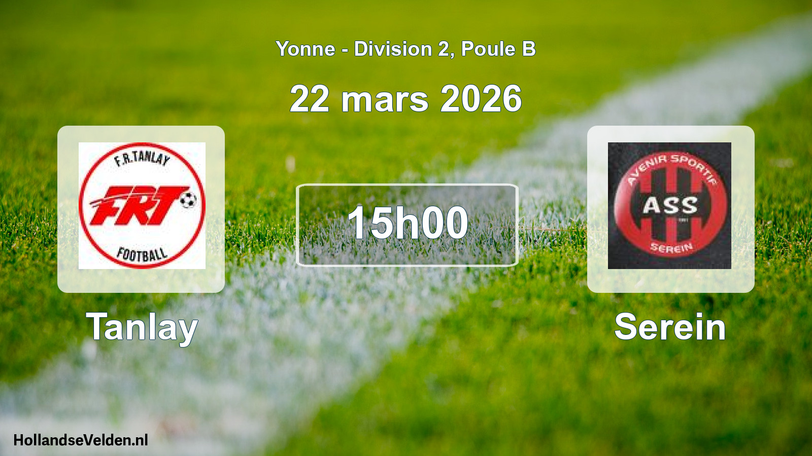 Scheduled Match: Tanlay - Serein (22 March 2026)