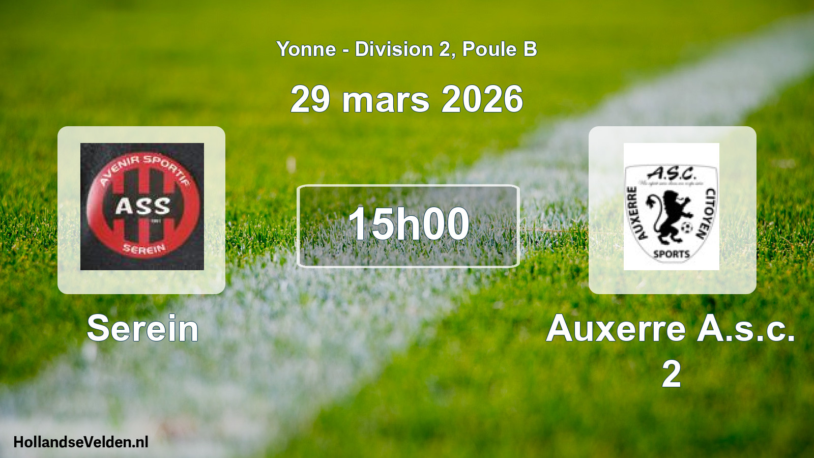 Match programmé: Serein - Auxerre A.s.c. 2 (29 mars 2026)