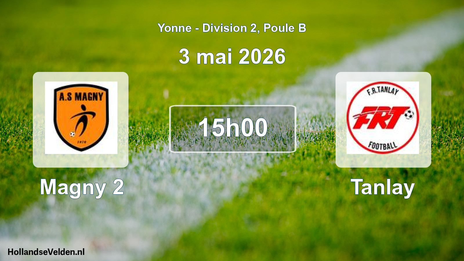 Scheduled Match: Magny 2 - Tanlay (3 May 2026)