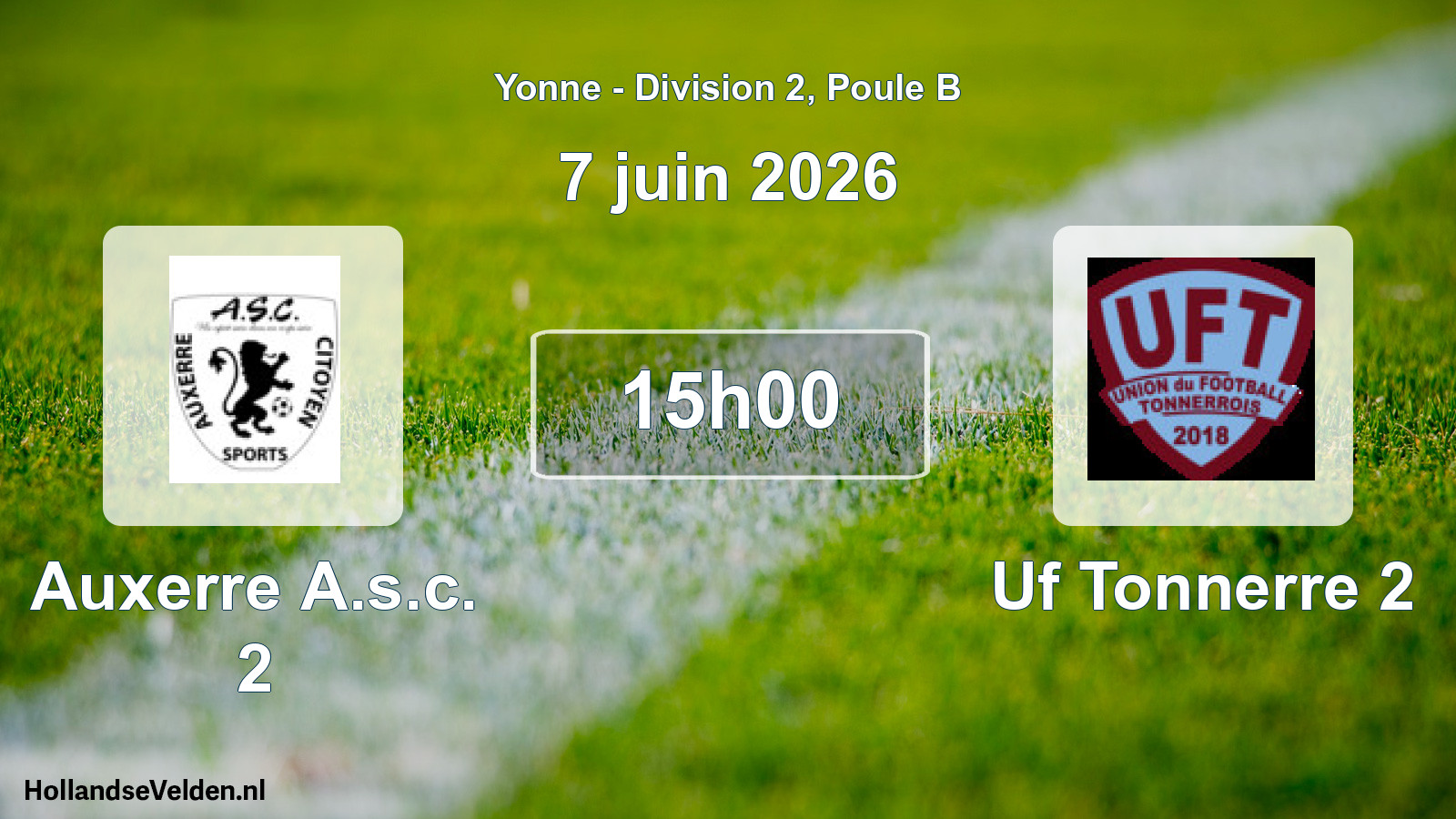 Match programmé: Auxerre A.s.c. 2 - Uf Tonnerre 2 (7 juin 2026)