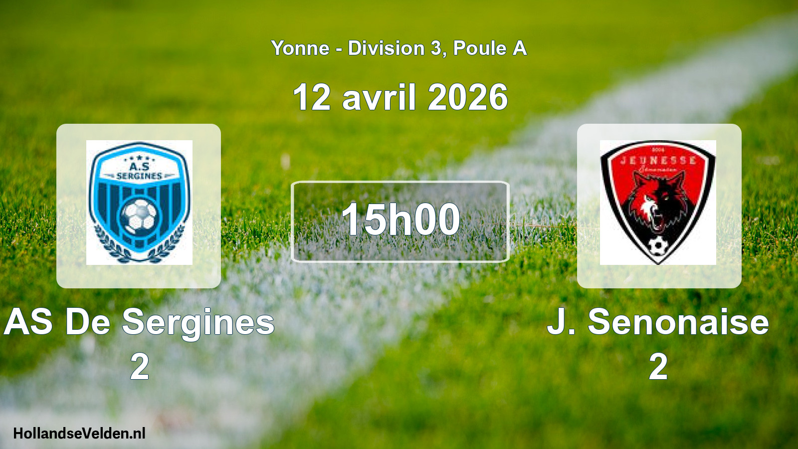 Scheduled Match: AS De Sergines 2 - J. Senonaise 2 (12 April 2026)