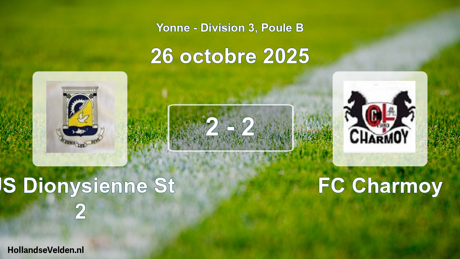 Total number of matches played: US Dionysienne St 2 - FC Charmoy 2 - 2 (26 October 2025)