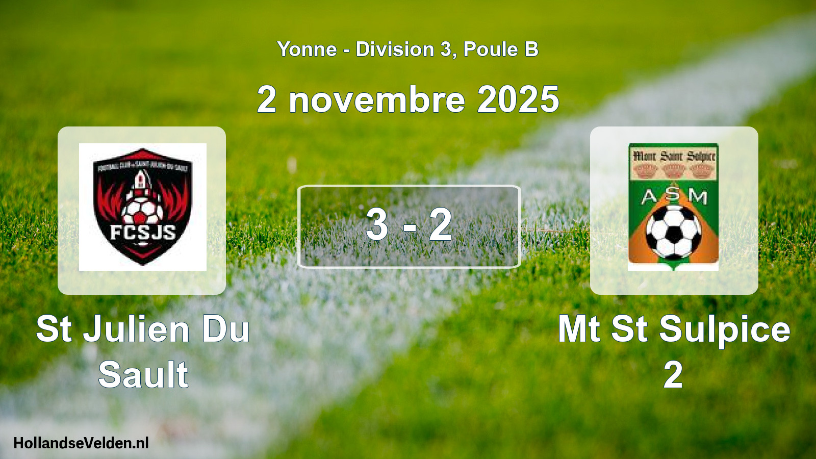 Total number of matches played: St Julien Du Sault - Mt St Sulpice 2 3 - 2 (2 November 2025)