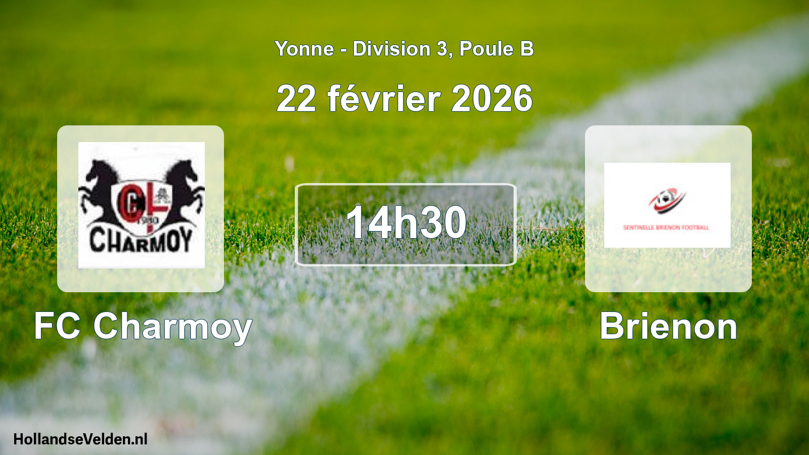 Scheduled Match: FC Charmoy - Brienon (22 February 2026)