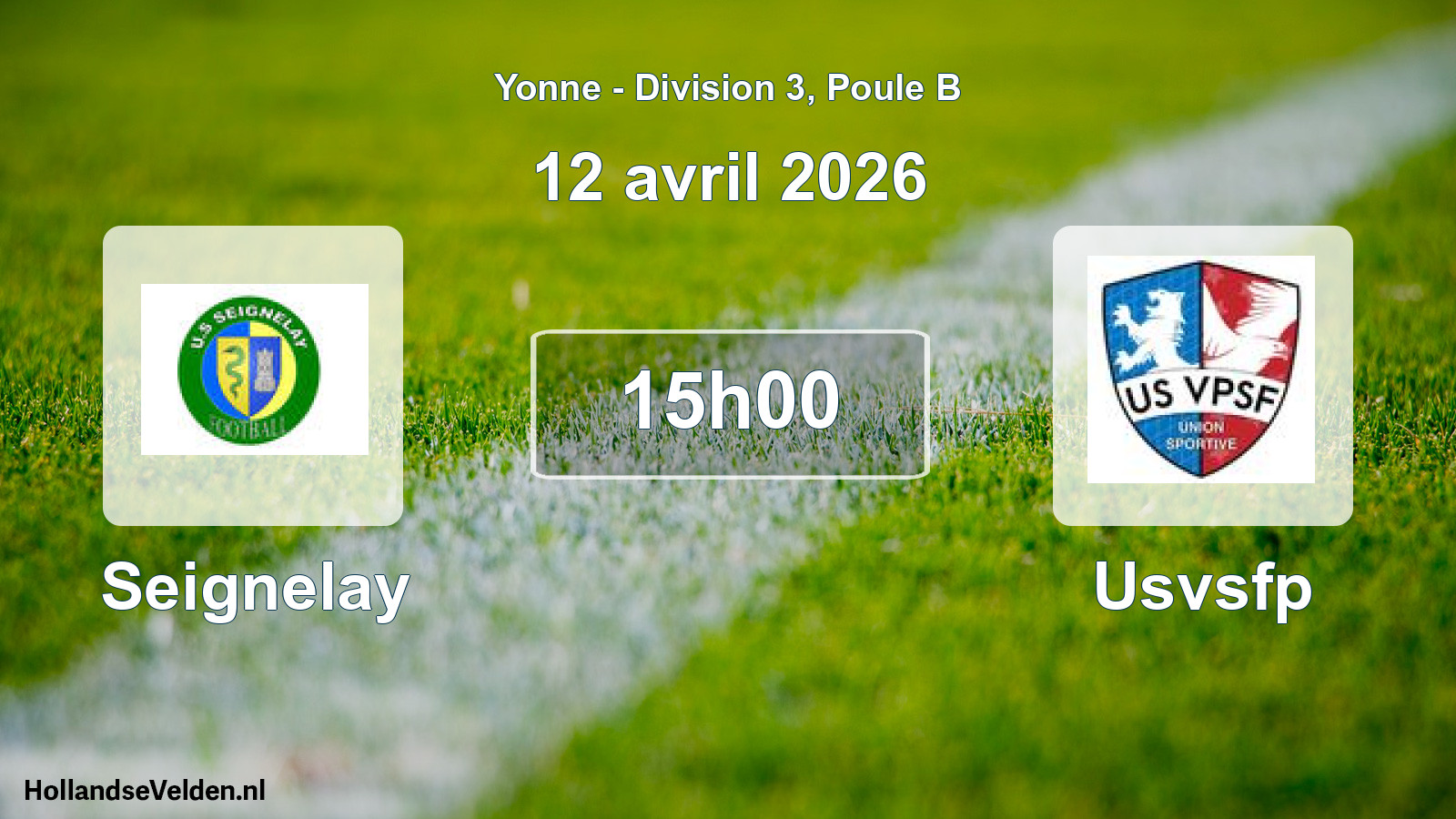Match programmé: Seignelay - Usvsfp (12 avril 2026)