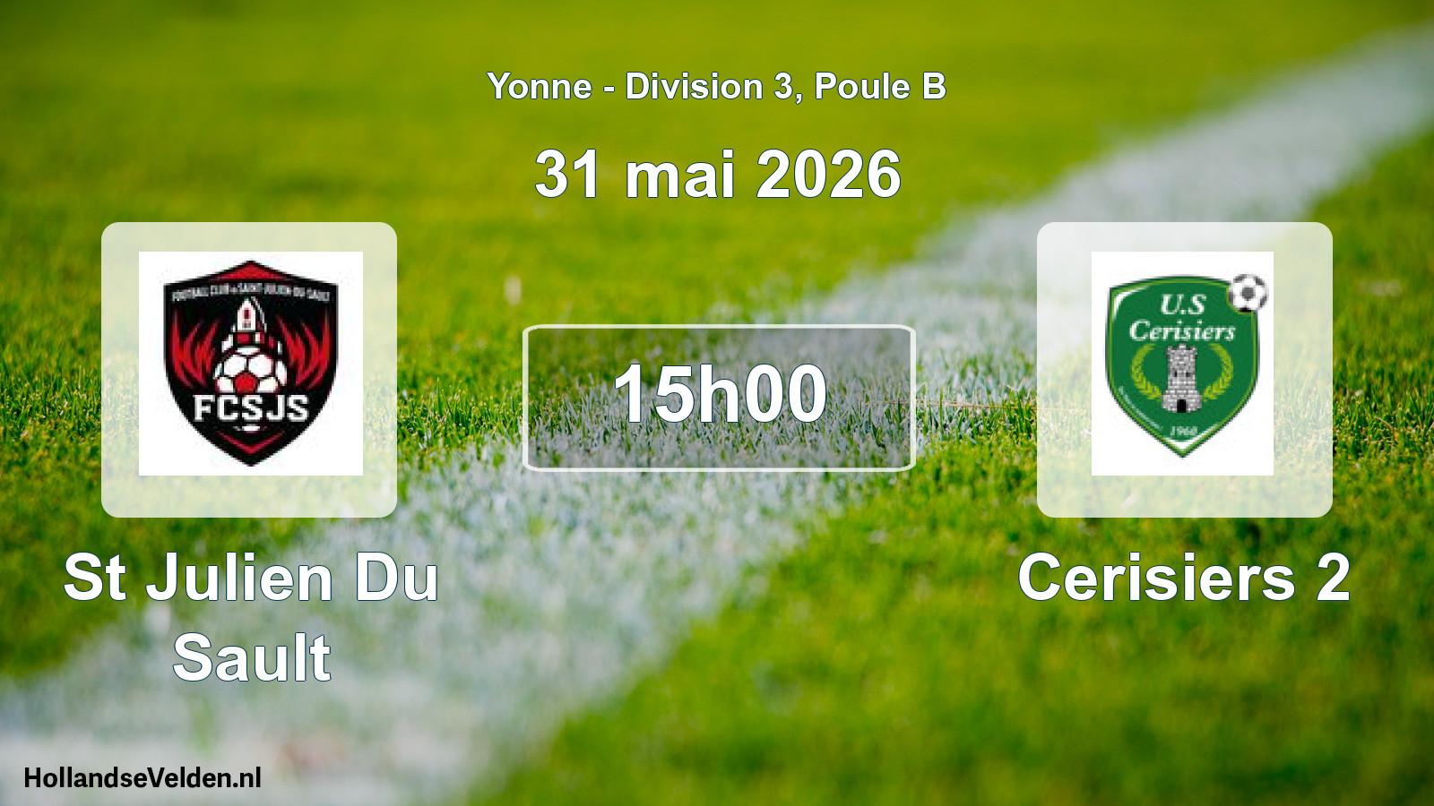 Scheduled Match: St Julien Du Sault - Cerisiers 2 (31 May 2026)
