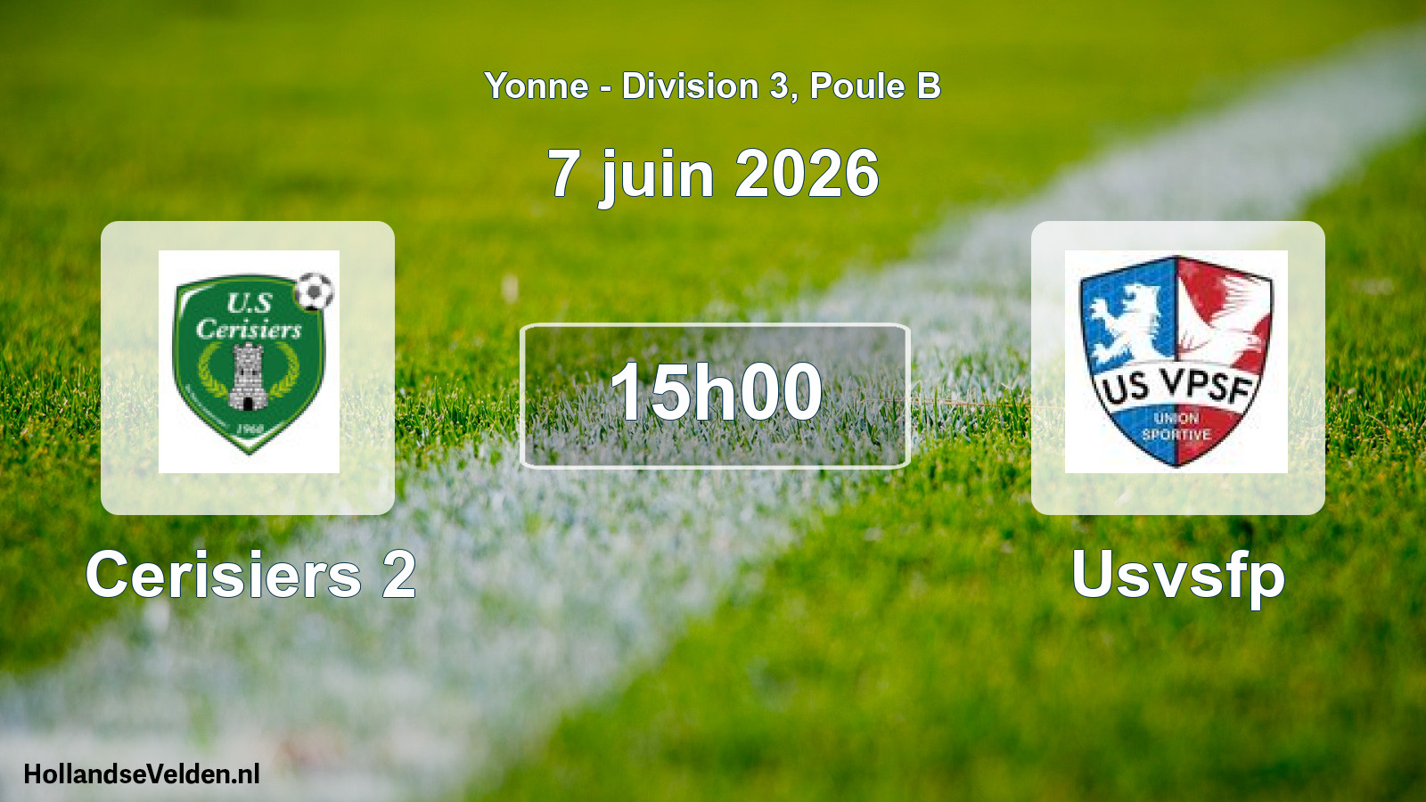 Match programmé: Cerisiers 2 - Usvsfp (7 juin 2026)