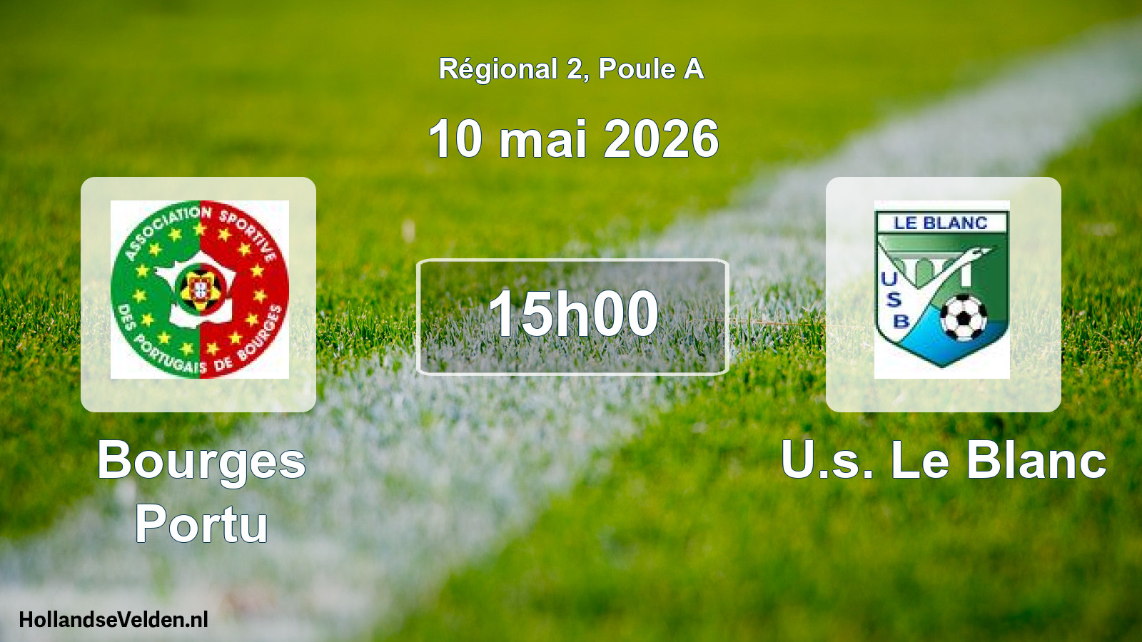 Scheduled Match: Bourges Portu - U.s. Le Blanc (10 May 2026)