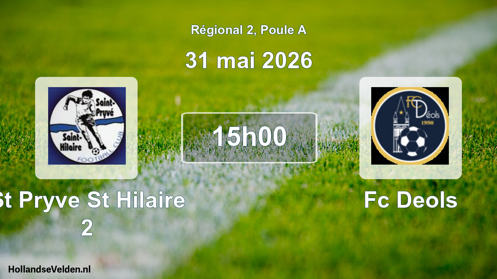 Scheduled Match: St Pryve St Hilaire 2 - Fc Deols (31 May 2026)