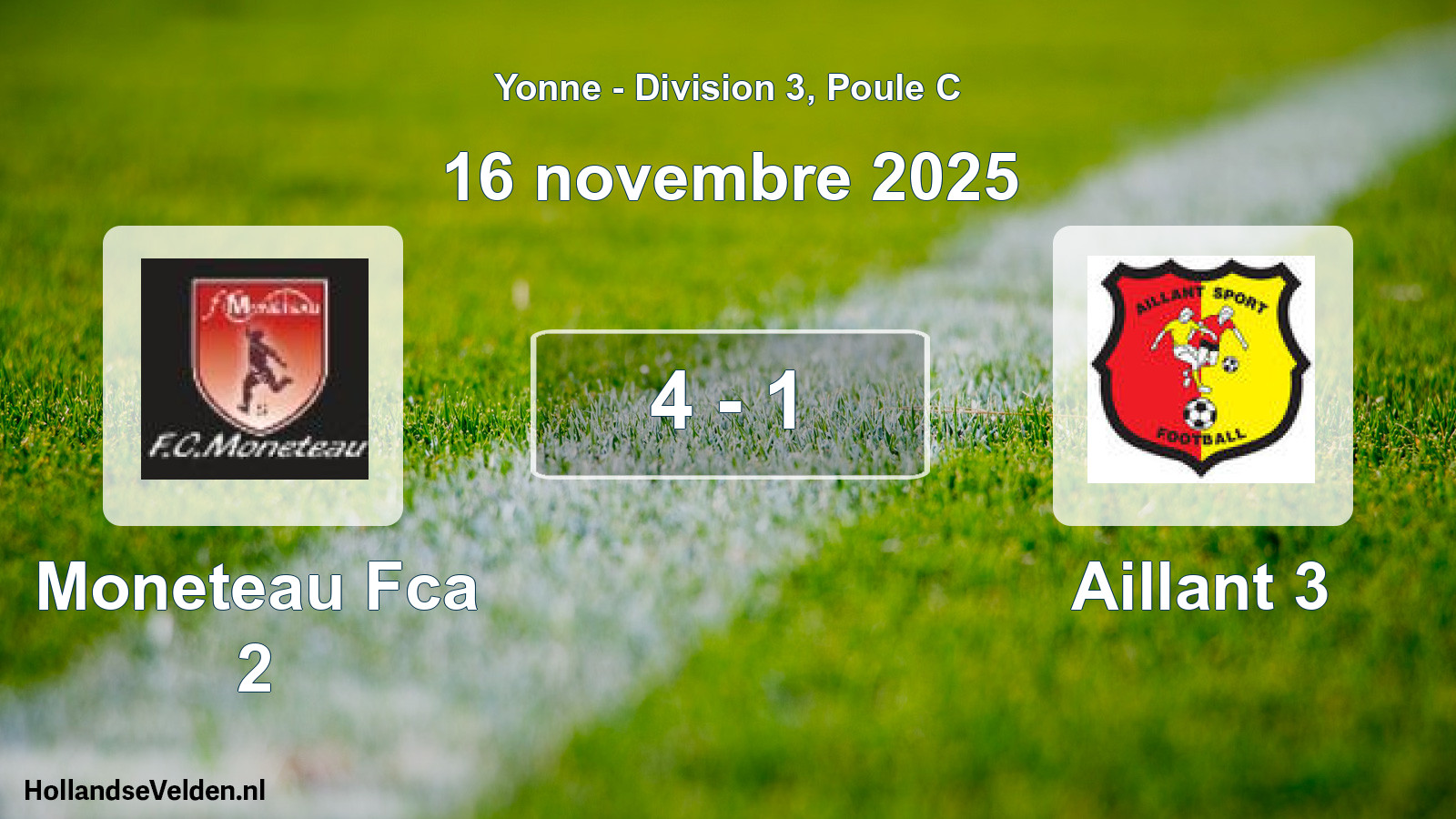 Gespeelde wedstrijd: Moneteau Fca 2 - Aillant 3 4 - 1 (16 november 2025)