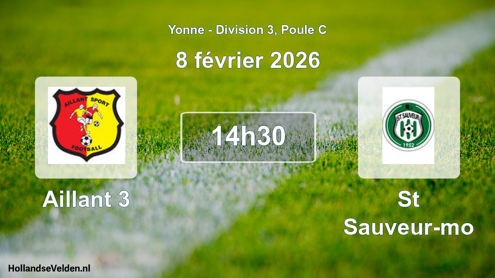 Match programmé: Aillant 3 - St Sauveur-mo (8 février 2026)