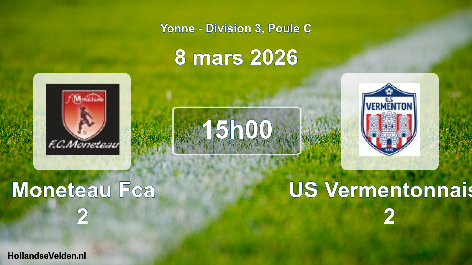 Match programmé: Moneteau Fca 2 - US Vermentonnaise 2 (8 mars 2026)