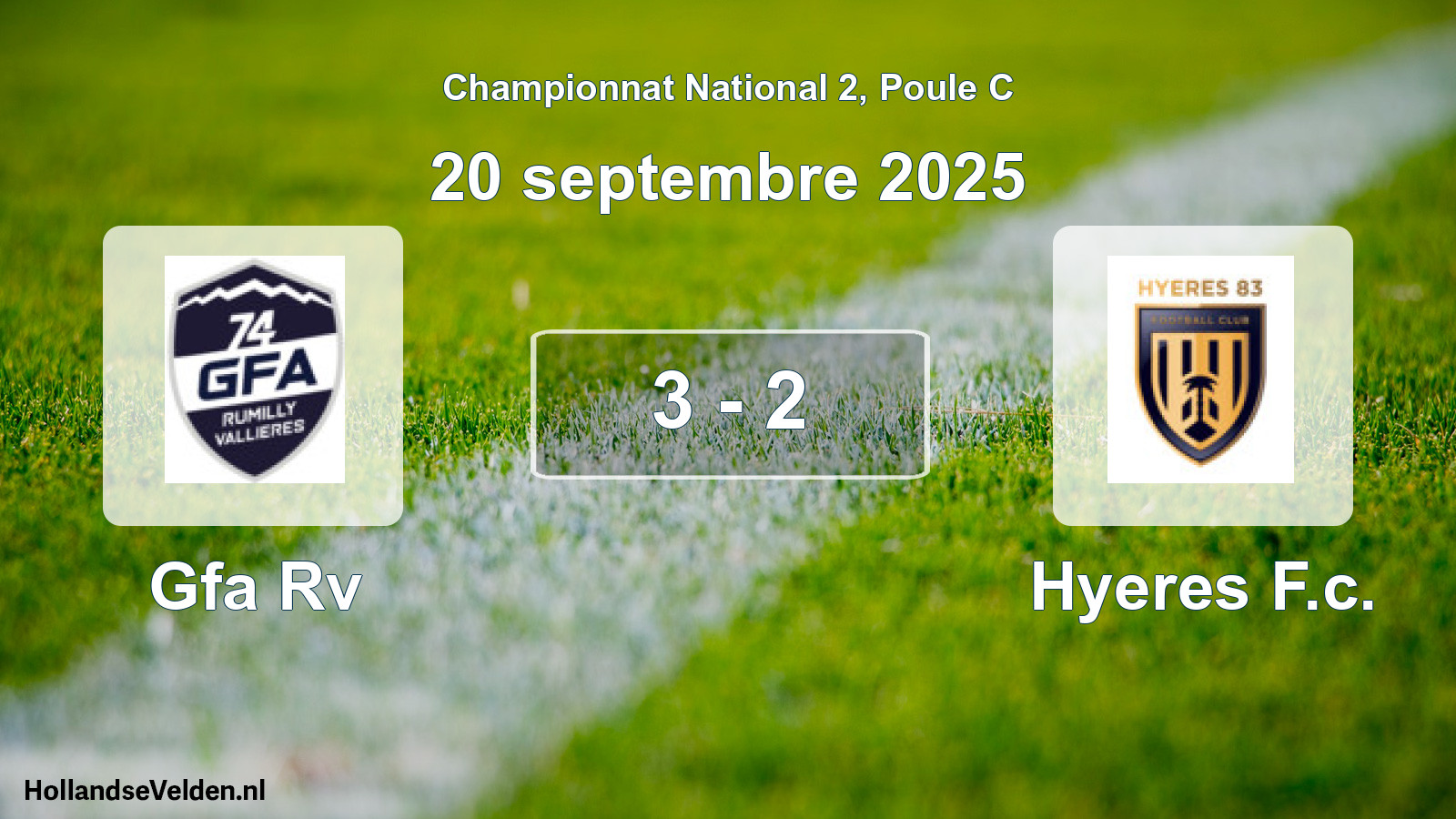 Gespeelde wedstrijd: Gfa Rv - Hyeres F.c. 3 - 2 (20 septembre 2025)