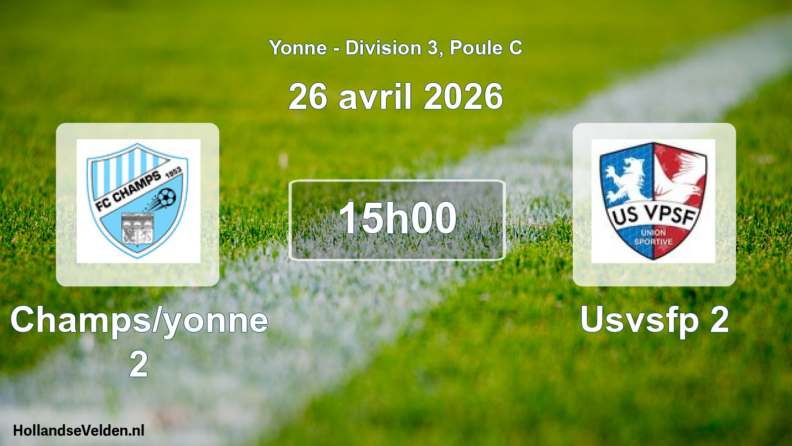 Match programmé: Champs/yonne 2 - Usvsfp 2 (26 avril 2026)