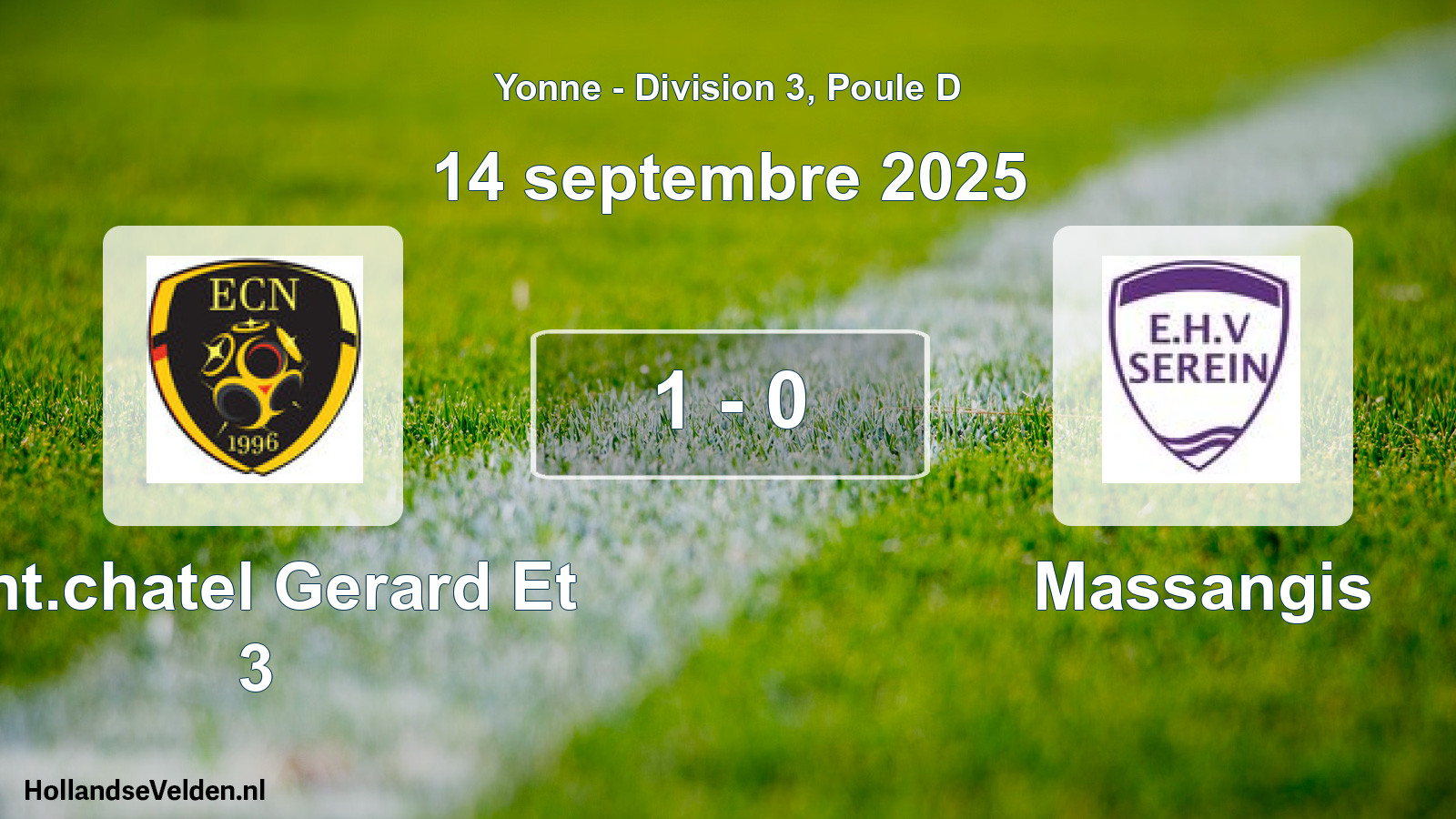 Match joué: Ent.chatel Gerard Et 3 - Massangis 1 - 0 (14 septembre 2025)