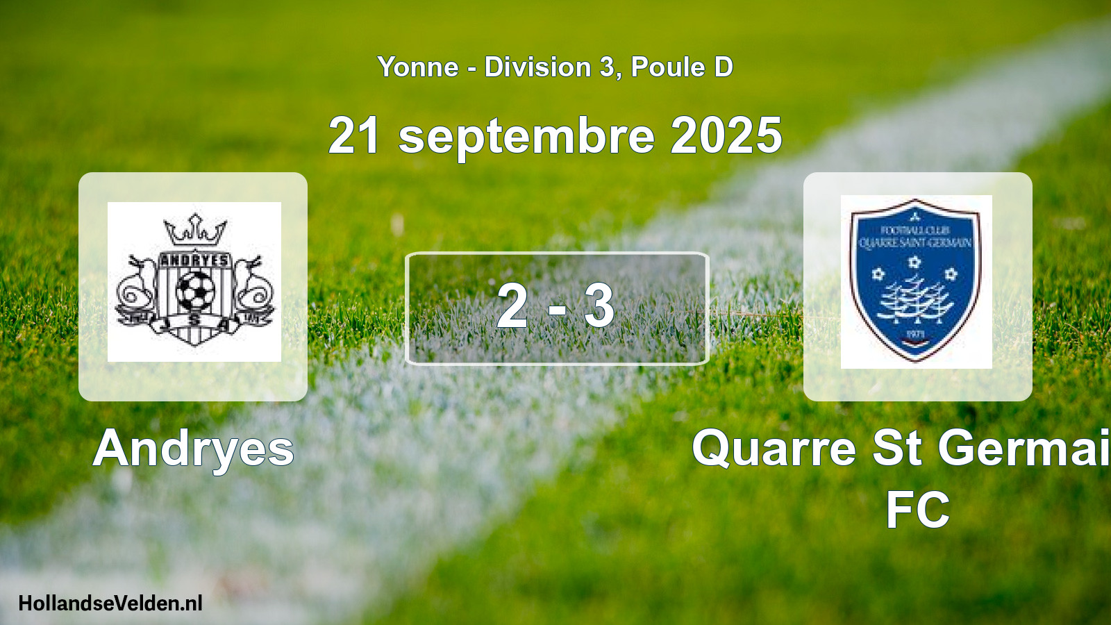 Match joué: Andryes - Quarre St Germain FC 2 - 3 (21 septembre 2025)