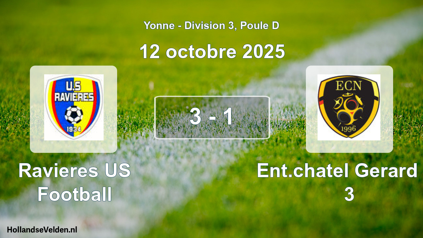 Match joué: Ravieres US Football - Ent.chatel Gerard Et 3 3 - 1 (12 octobre 2025)