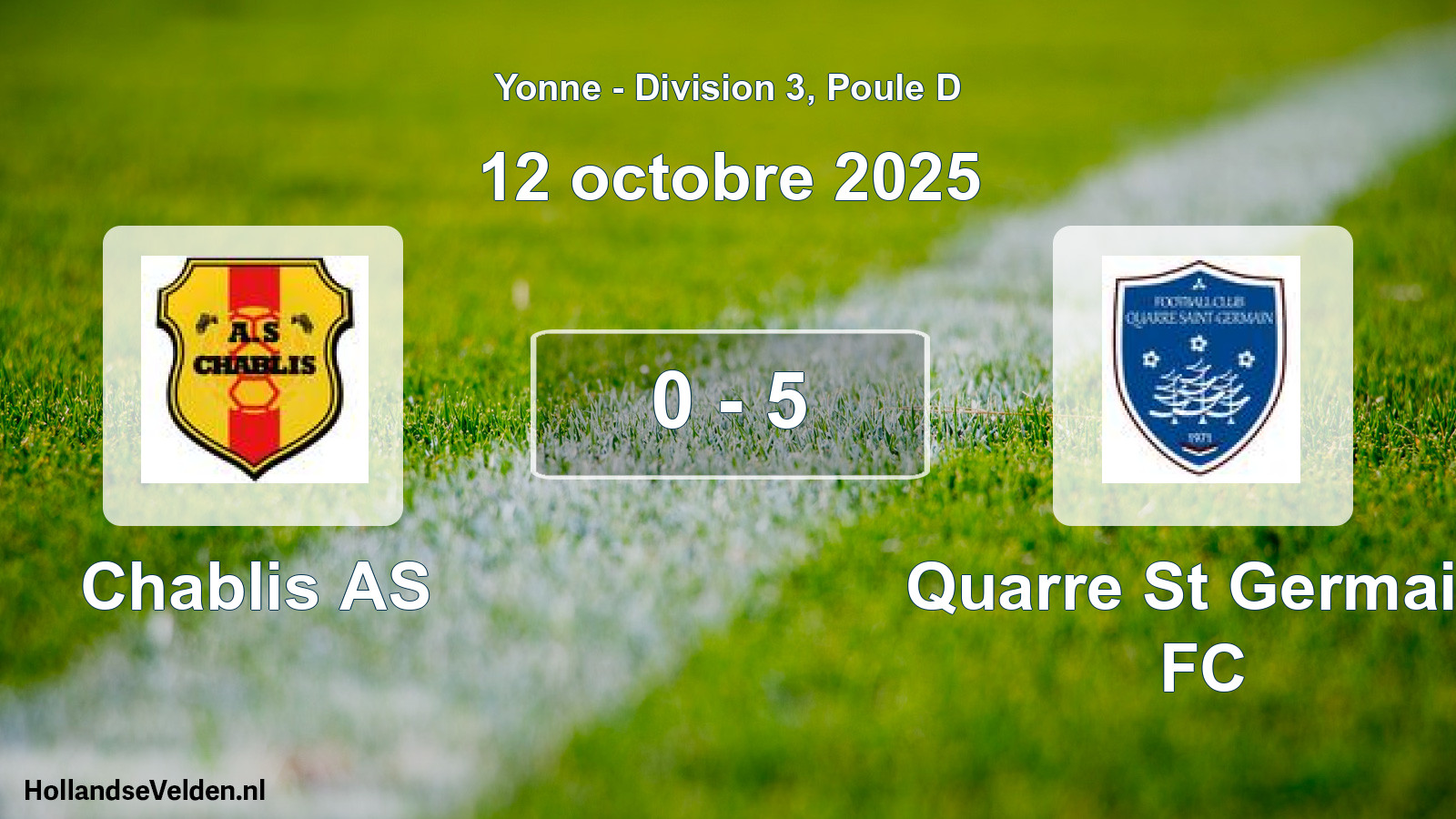 Total number of matches played: Chablis AS - Quarre St Germain FC 0 - 5 (12 October 2025)