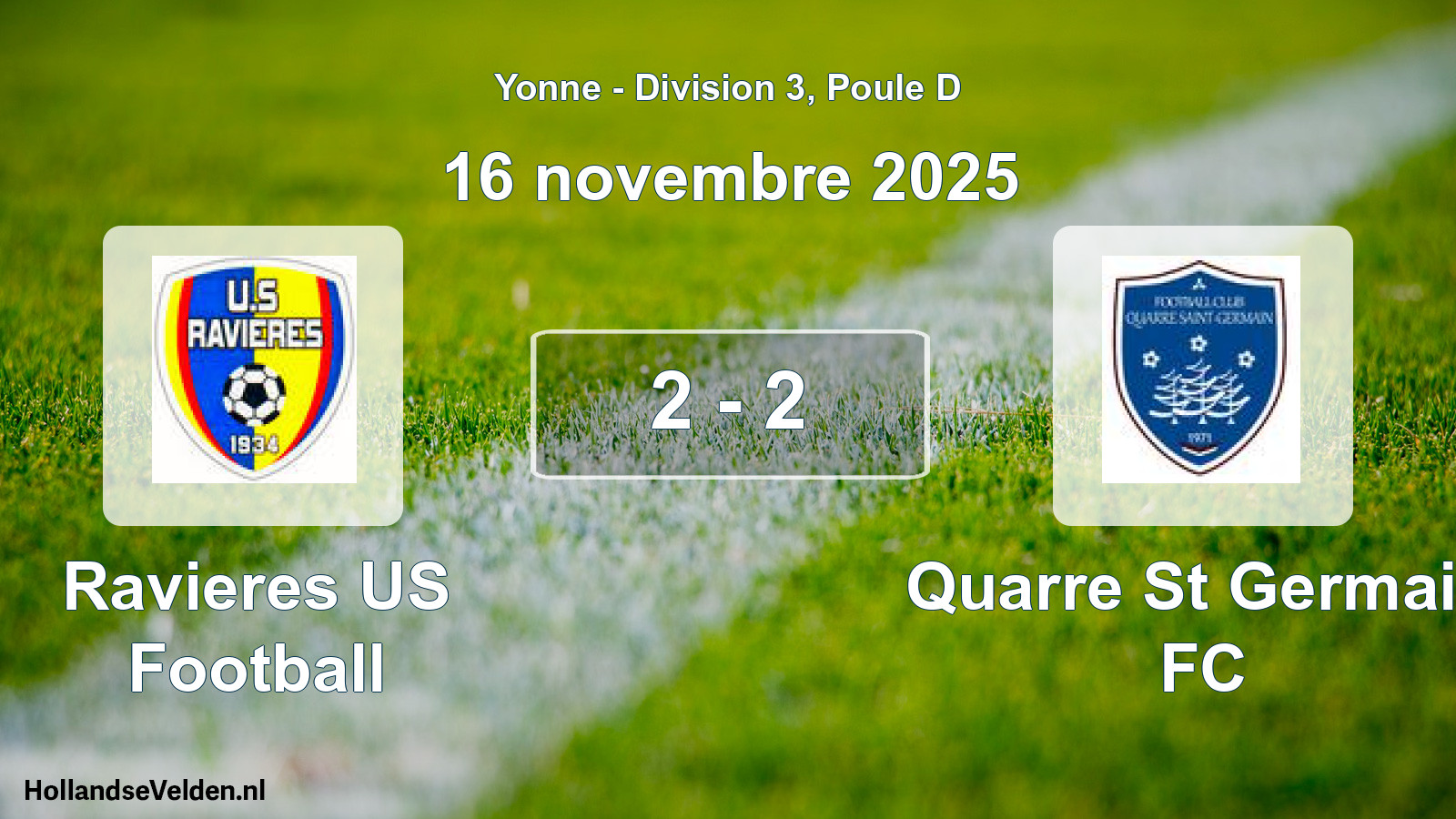 Match joué: Ravieres US Football - Quarre St Germain FC 2 - 2 (16 novembre 2025)