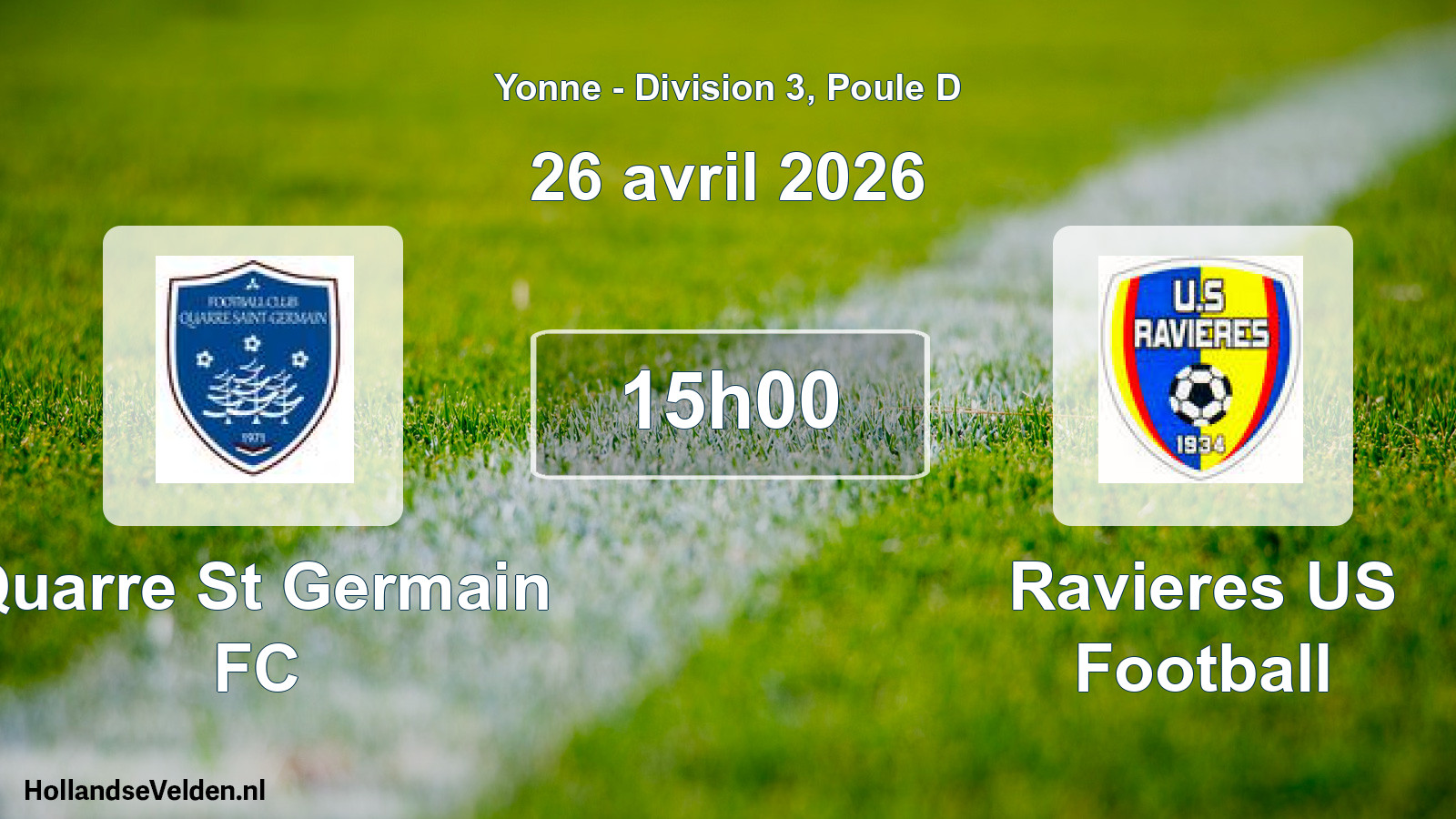 Match programmé: Quarre St Germain FC - Ravieres US Football (26 avril 2026)