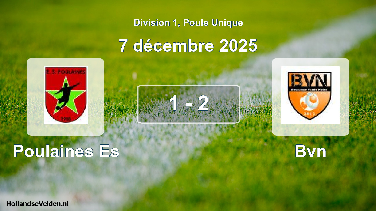 Match joué: Poulaines Es - Bvn 1 - 2 (7 décembre 2025)