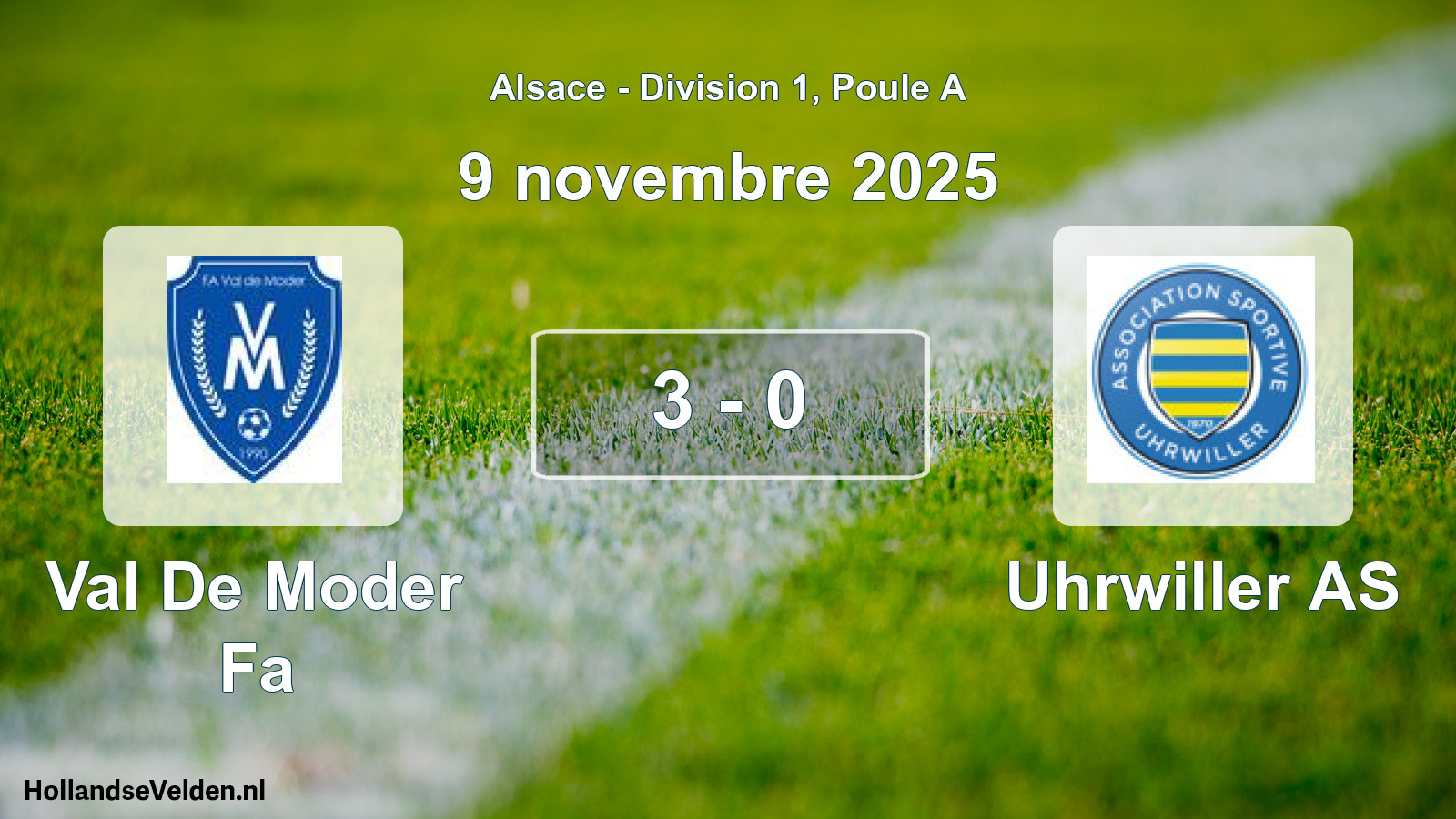 Gespeelde wedstrijd: Val De Moder Fa - Uhrwiller AS 3 - 0 (9 november 2025)
