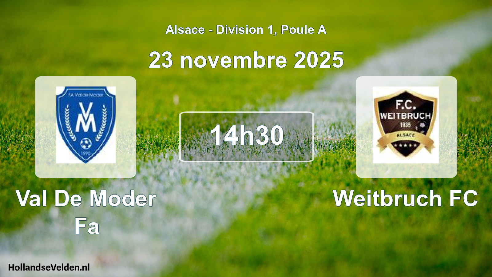 Match programmé: Val De Moder Fa - Weitbruch FC (23 novembre 2025)