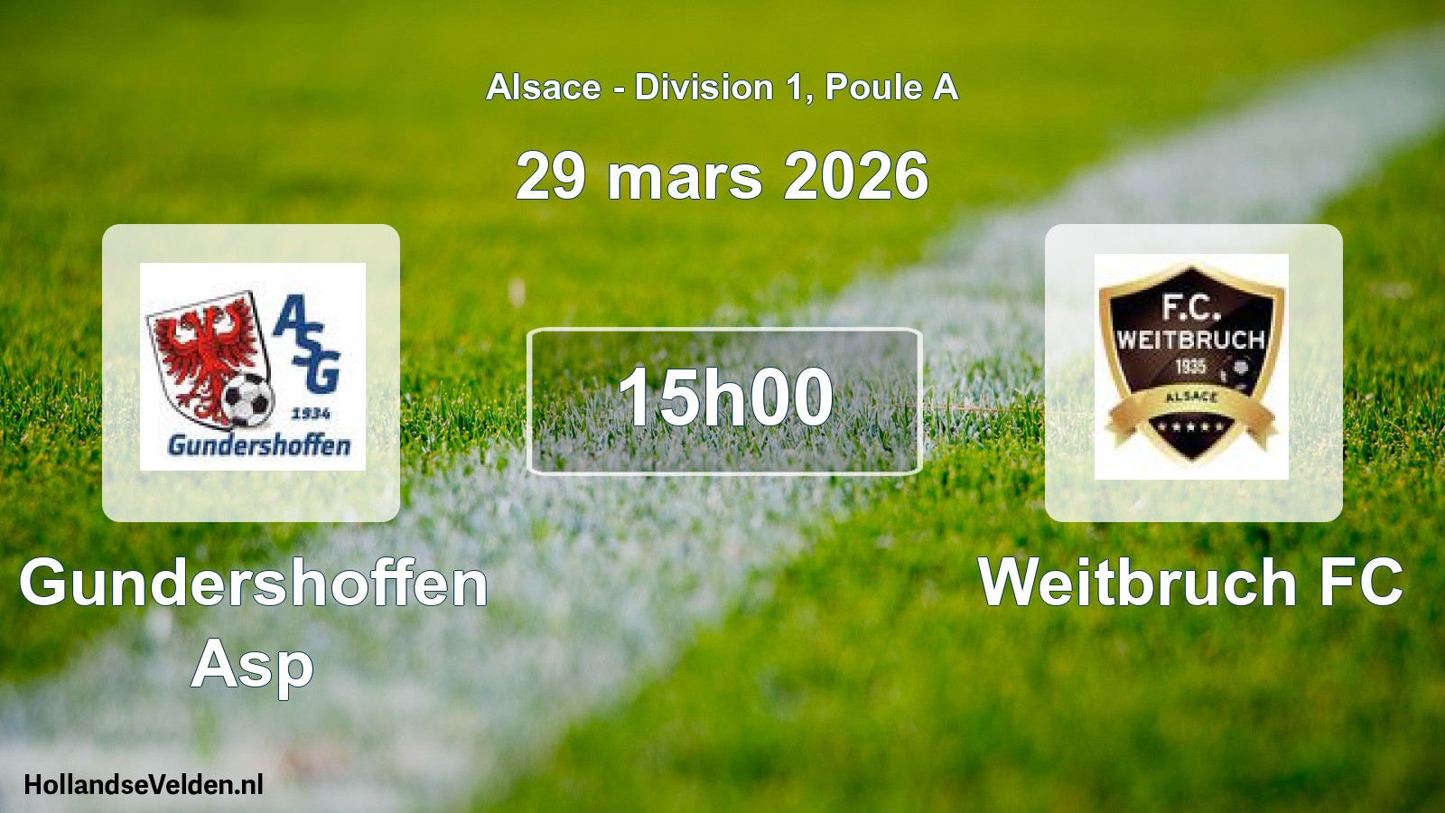Match programmé: Gundershoffen Asp - Weitbruch FC (29 mars 2026)