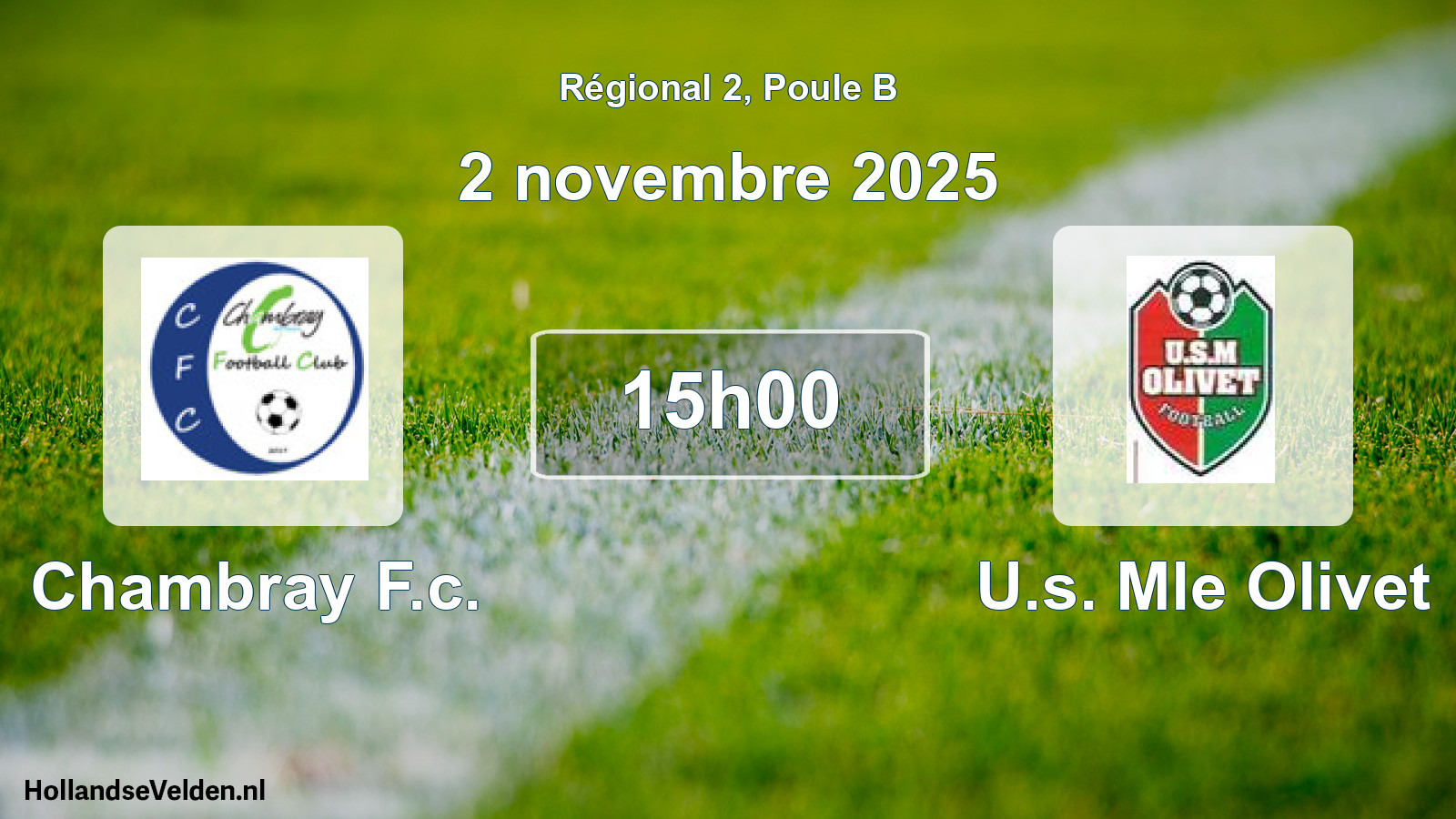Geplande wedstrijd: Chambray F.c. - U.s. Mle Olivet (2 november 2025)