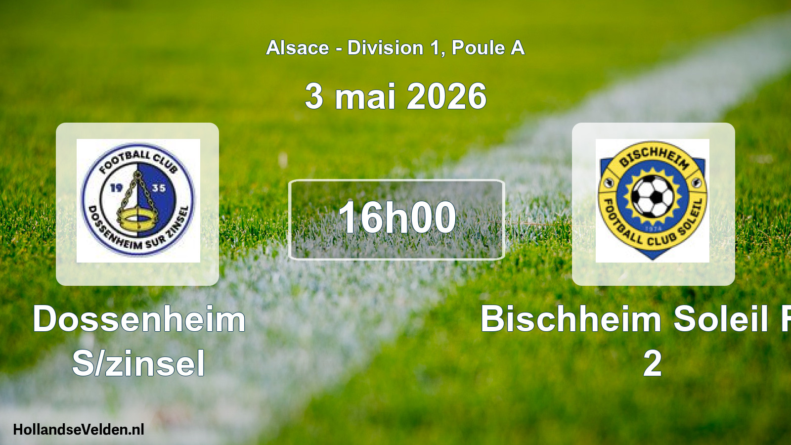Match programmé: Dossenheim S/zinsel - Bischheim Soleil FC 2 (3 mai 2026)