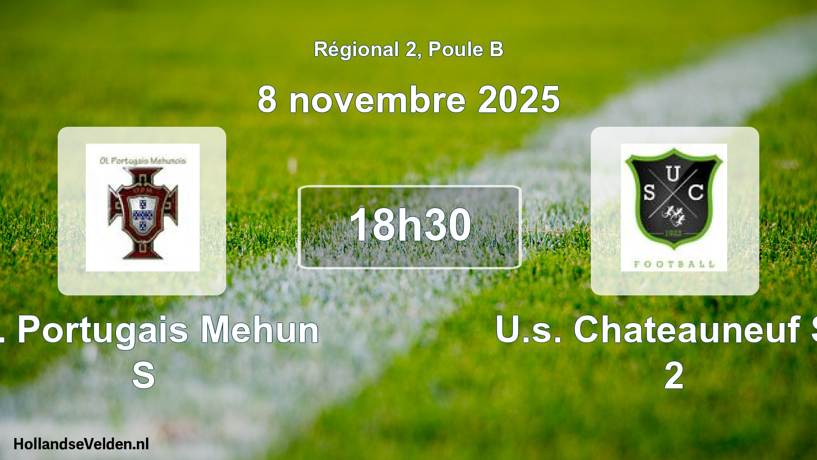 Geplande wedstrijd: O. Portugais Mehun S - U.s. Chateauneuf S/l 2 (8 november 2025)