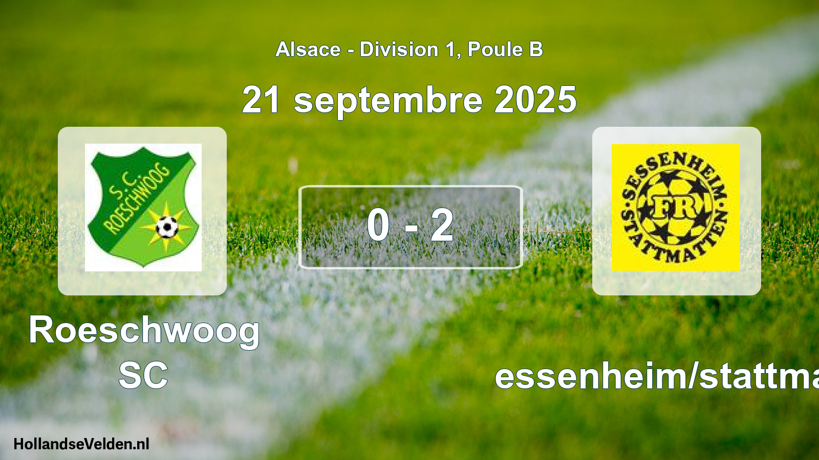 Total number of matches played: Roeschwoog SC - Sessenheim/stattmatt 0 - 2 (21 September 2025)