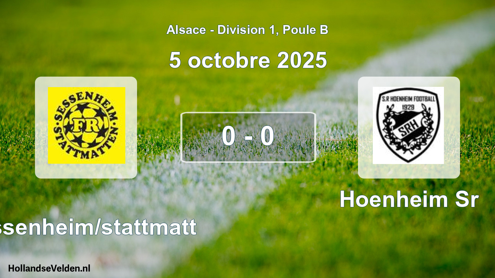 Match joué: Sessenheim/stattmatt - Hoenheim Sr 0 - 0 (5 octobre 2025)