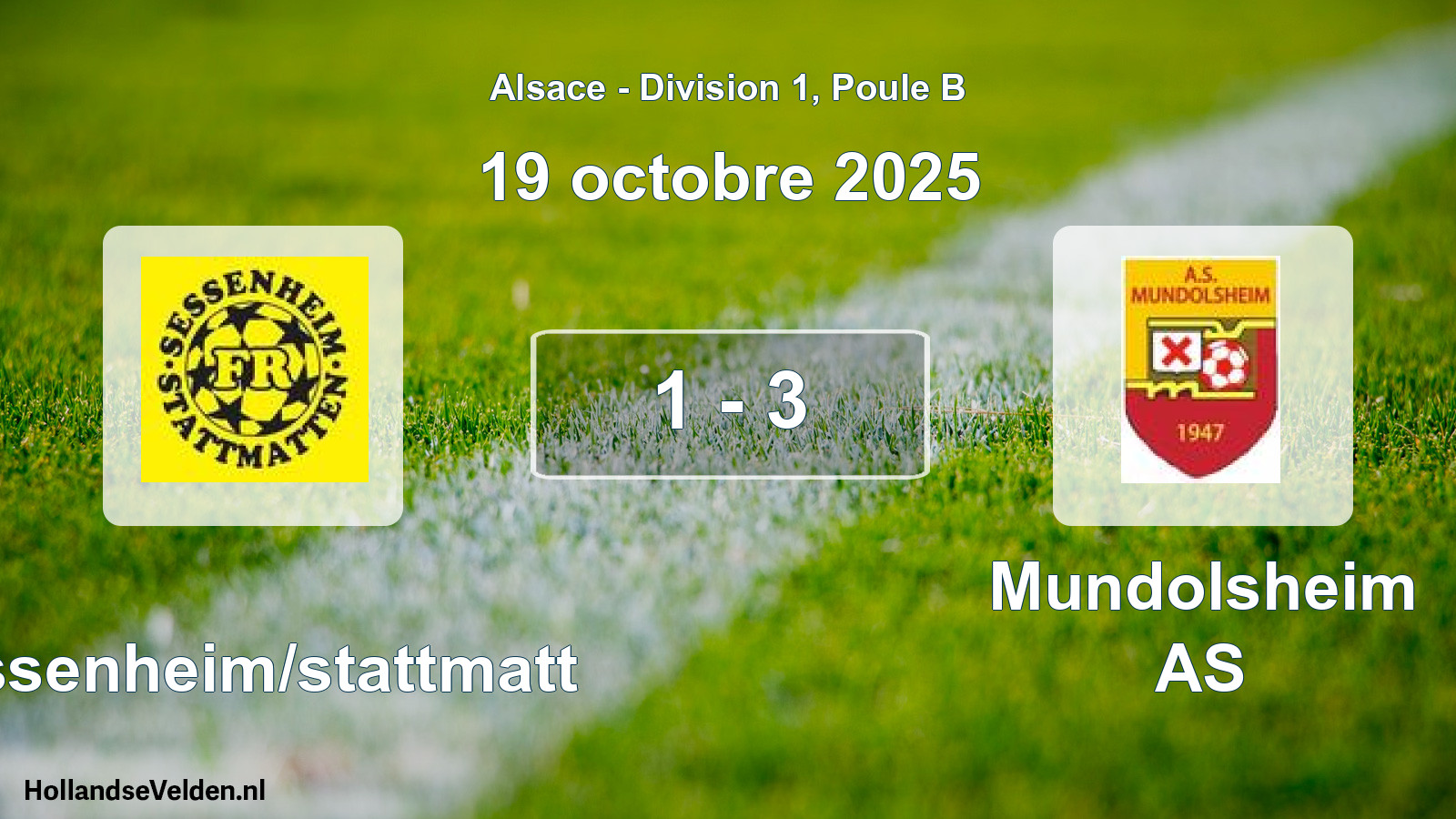 Match joué: Sessenheim/stattmatt - Mundolsheim AS 1 - 3 (19 octobre 2025)