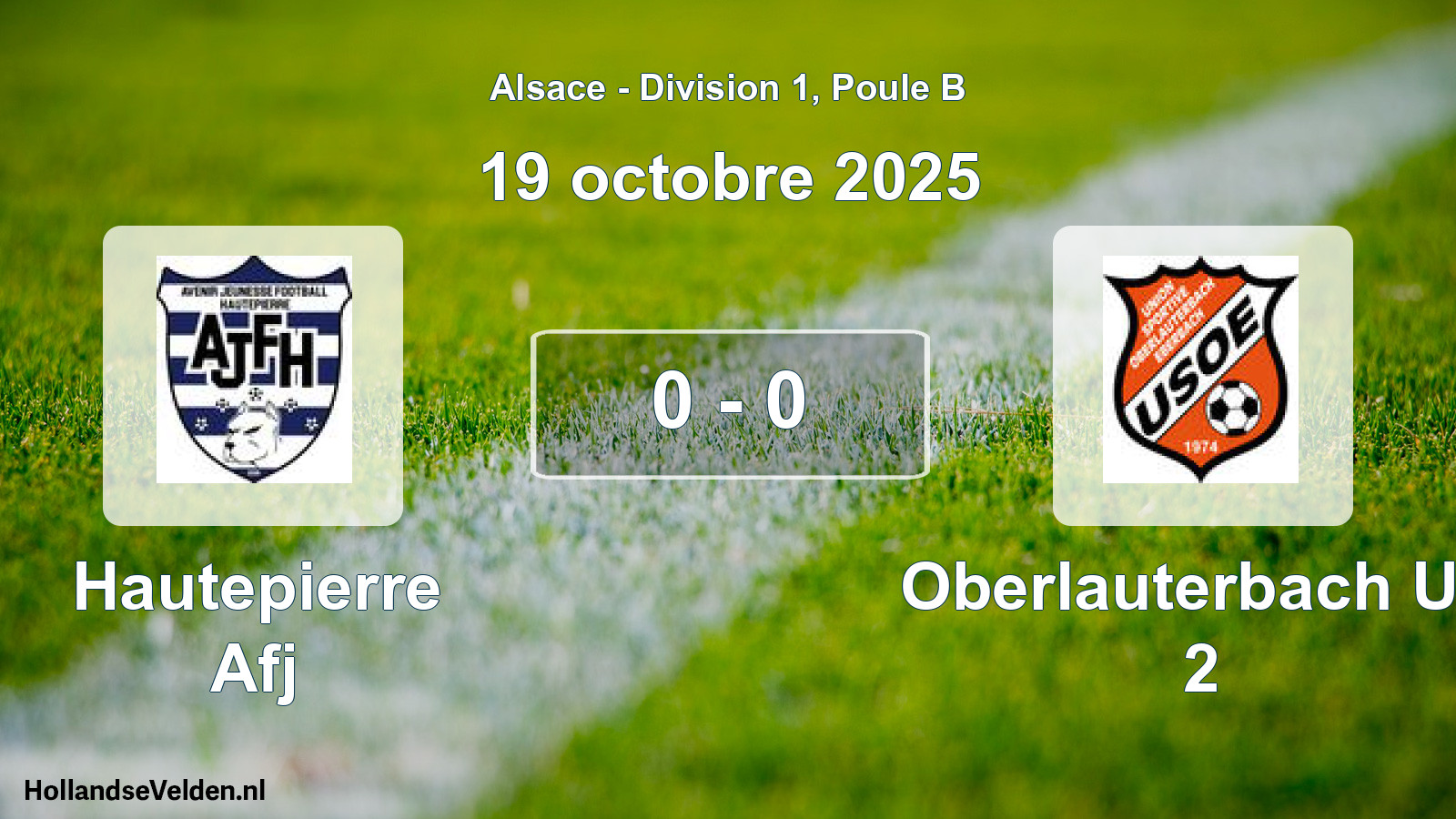 Total number of matches played: Hautepierre Afj - Oberlauterbach US 2 0 - 0 (19 October 2025)