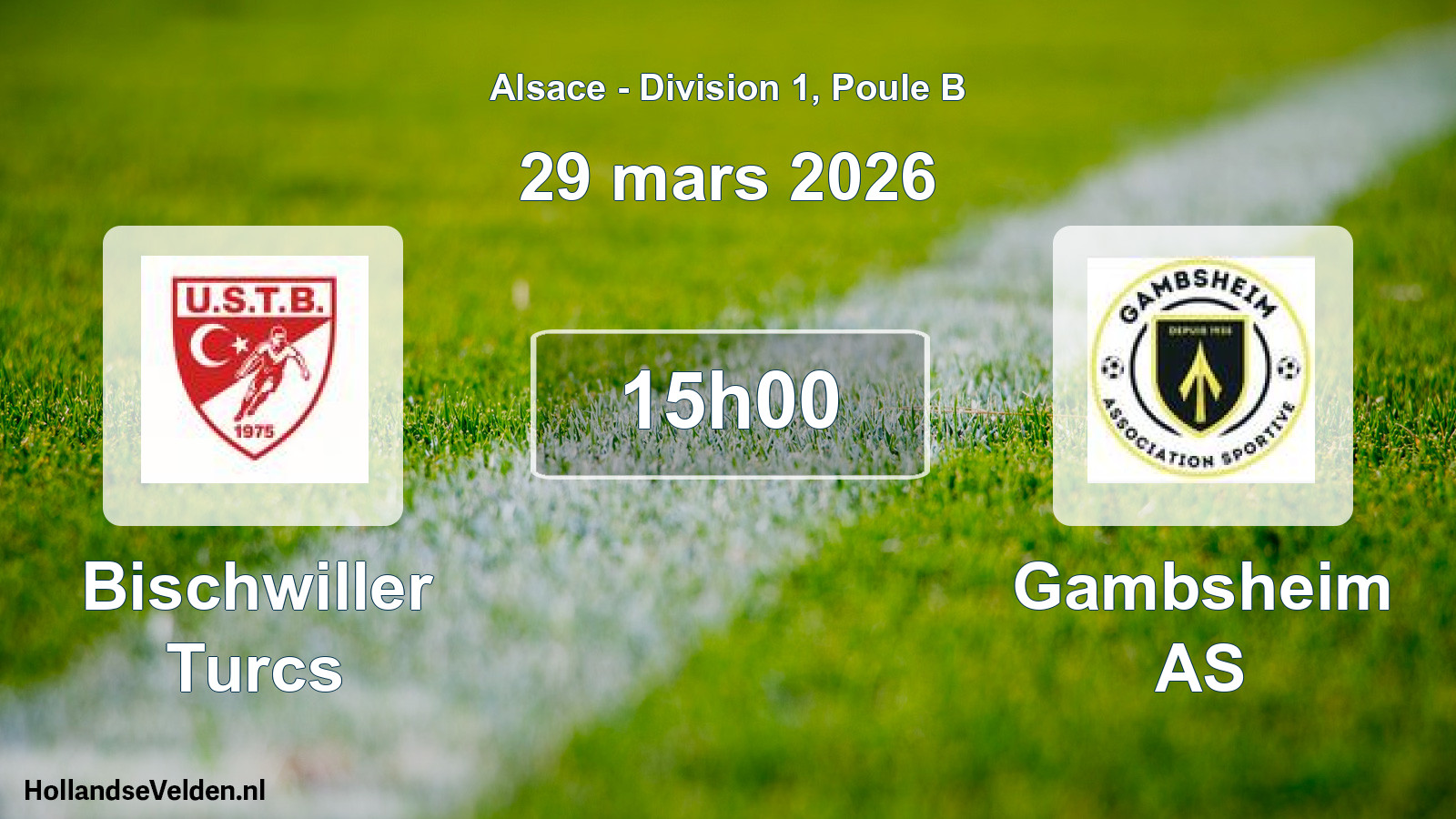Match programmé: Bischwiller Turcs - Gambsheim AS (29 mars 2026)