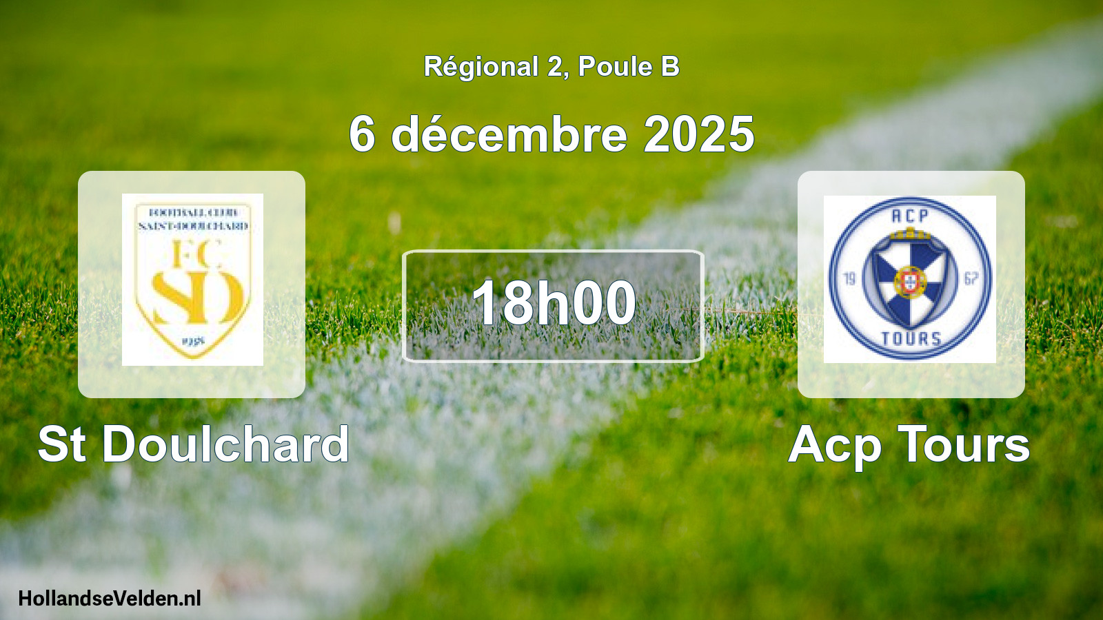 Scheduled Match: St Doulchard - Acp Tours (6 December 2025)