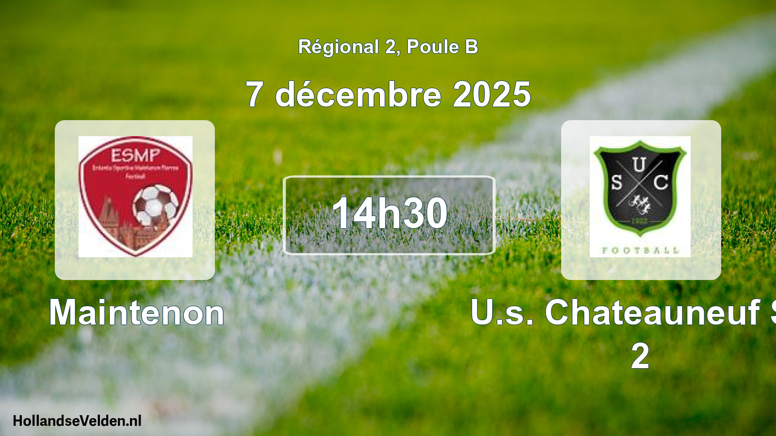Geplande wedstrijd: Maintenon - U.s. Chateauneuf S/l 2 (7 décembre 2025)
