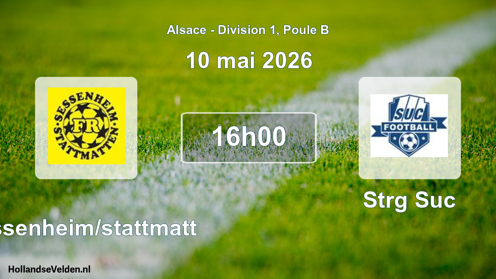 Match programmé: Sessenheim/stattmatt - Strg Suc (10 mai 2026)