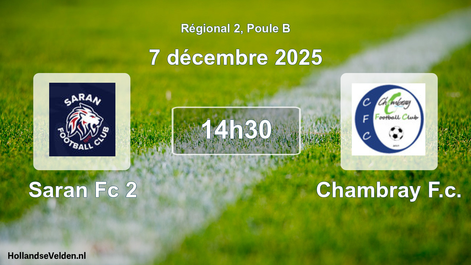 Geplande wedstrijd: Saran Fc 2 - Chambray F.c. (7 december 2025)