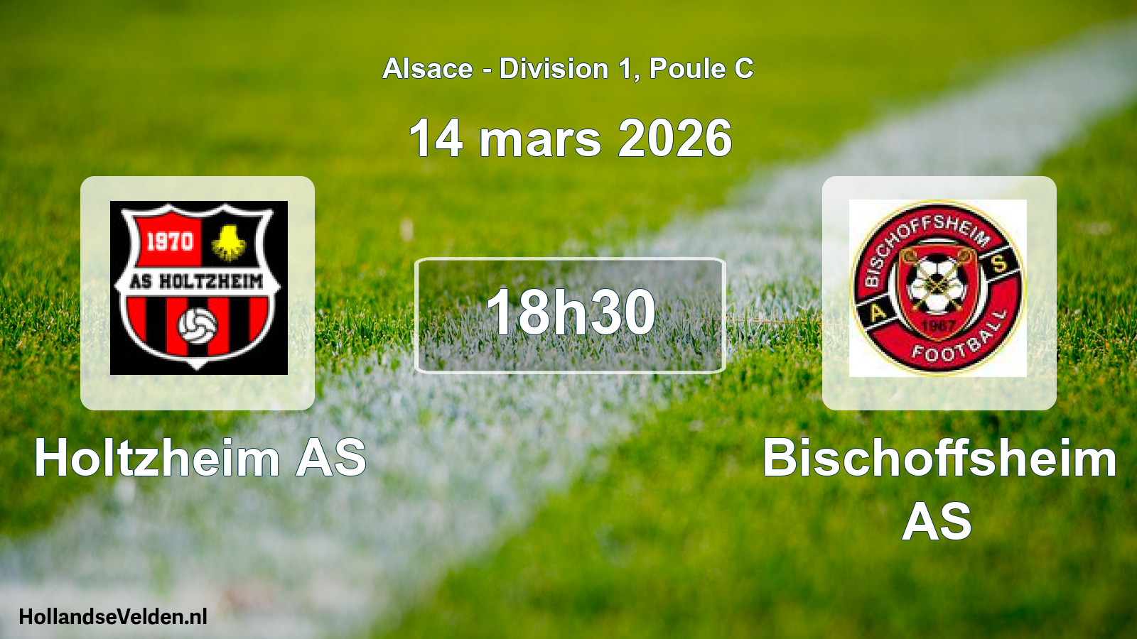 Geplande wedstrijd: Holtzheim AS - Bischoffsheim AS (14 maart 2026)